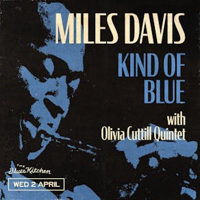 Miles Davis' Kind of Blue