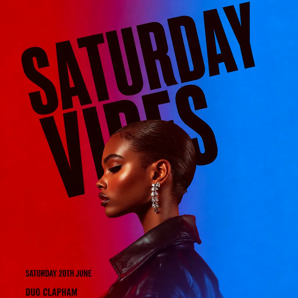 Saturday Vibes (£5 B4 Midnight With A Ticket) at Duo Clapham
