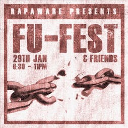 Fu-Fest & Friends Vol.2 Tickets | The Underground Bradford  | Sat 29th January 2022 Lineup