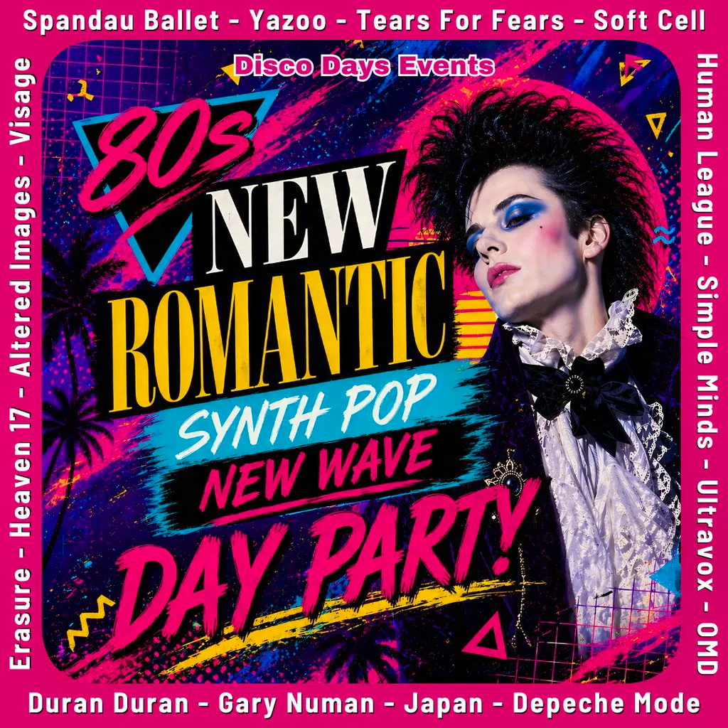 Disco Days: New Romantic Day Party! at Club Tropicana