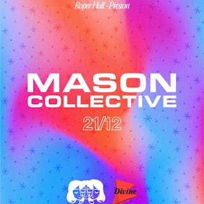 Divine Presents: Mason Collective