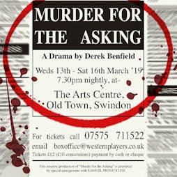 Murder for the Asking | Swindon Arts Centre Swindon  | Wed 13th March 2019 Lineup