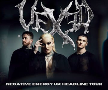 VEXED - UK Headline Tour