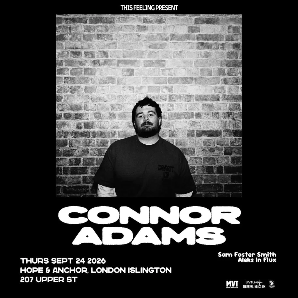 Connor Adams - London at Hope And Anchor