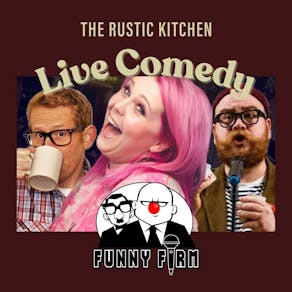 Funny Firm At The Rustic