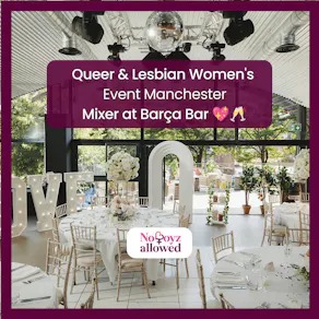 Queer & Lesbian Women's Event Manchester at Barça Bar