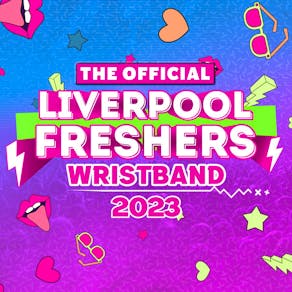 Wild Liverpool Freshers Wristband - Liverpool Freshers 2023!