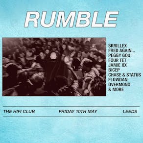 Rumble. Leeds.