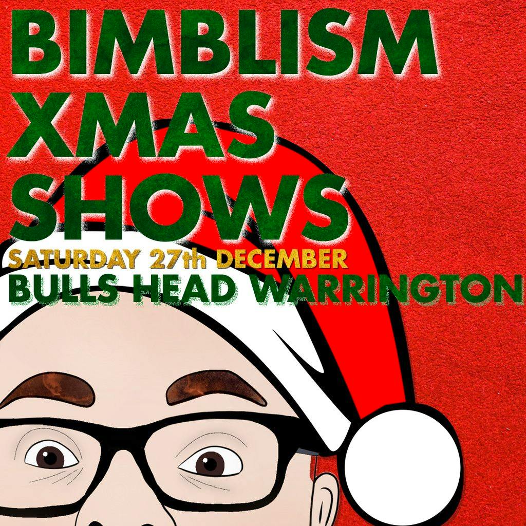 Bimblism Xmas LIVE Bulls Head Warrington at The Bulls Head