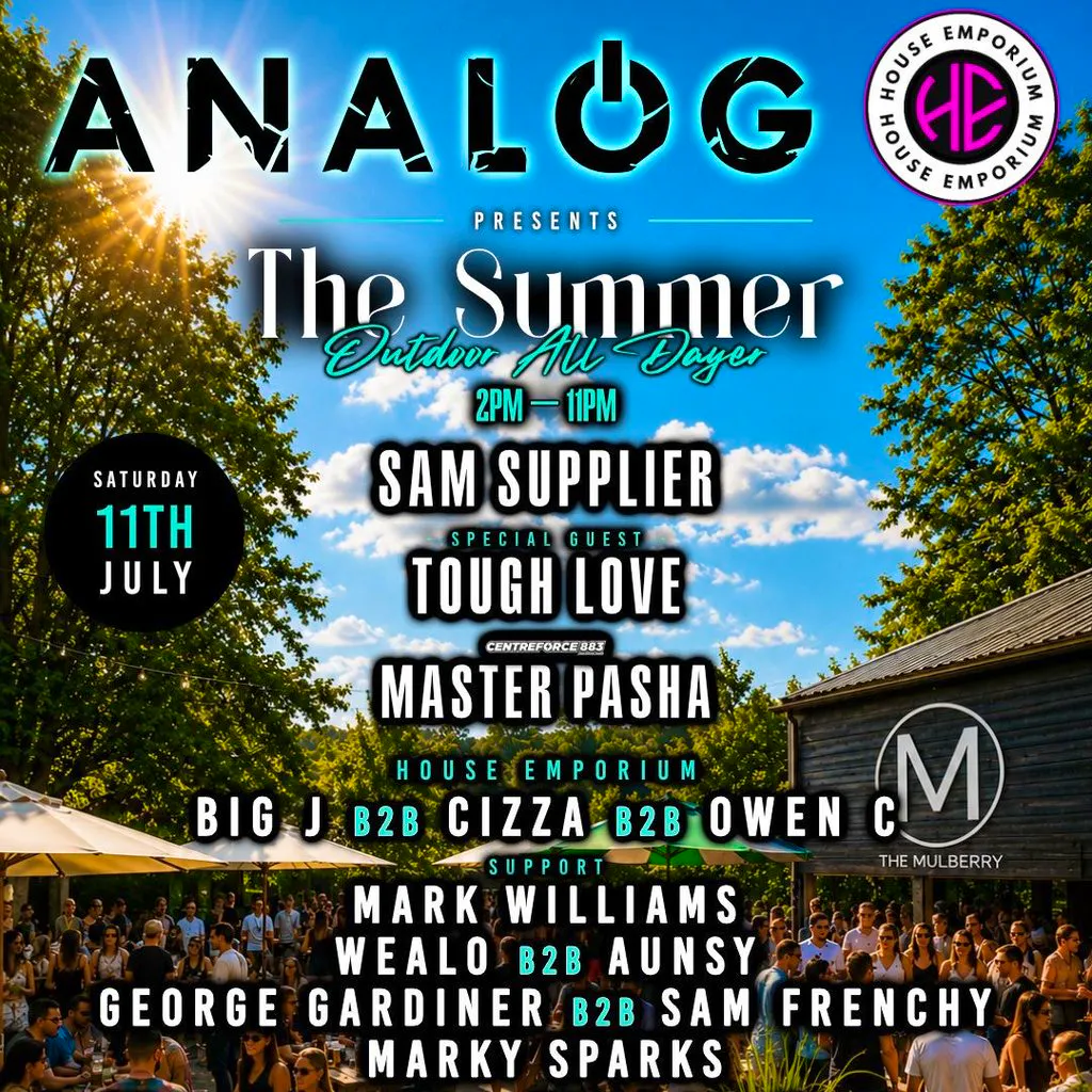 Analog & House Emporium 'SUMMER OUTDOOR ALL DAYER' at The Mulberry Farnham