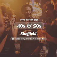 40s & 50s Singles Night at S&L Sheffield| Love at First Sign at The Slug And Lettuce Sheffield
