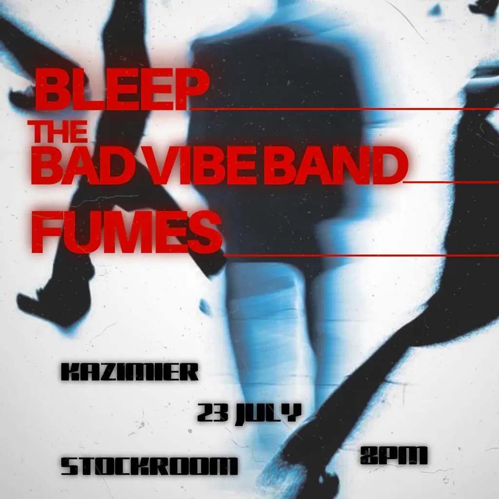 MIST Presents: Bleep, The Bad Vibe, & Fumes at Kazimier Stockroom