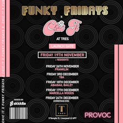 Reviews: CHiC iT PRESENTS FUNKY FRIDAYS  | Tres Bar Liverpool  | Fri 3rd December 2021