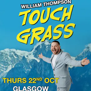 William Thompson - Touch Grass