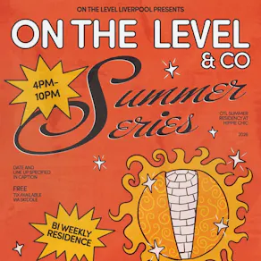On The Level : Summer Series