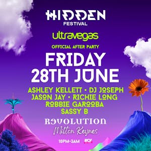 Hidden Festival X Ultra Vegas - Official After Party @ Revs