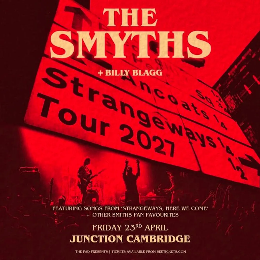 The Smyths at Cambridge Junction