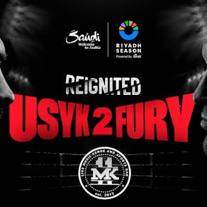 Fury vs Usyk 2 - Live Screening