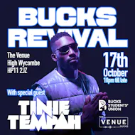 Bucks Revival ft. Tinie Tempah at The Venue, Bucks