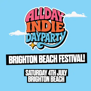 Allday Indie Summer Outdoor Beach Festival - Brighton