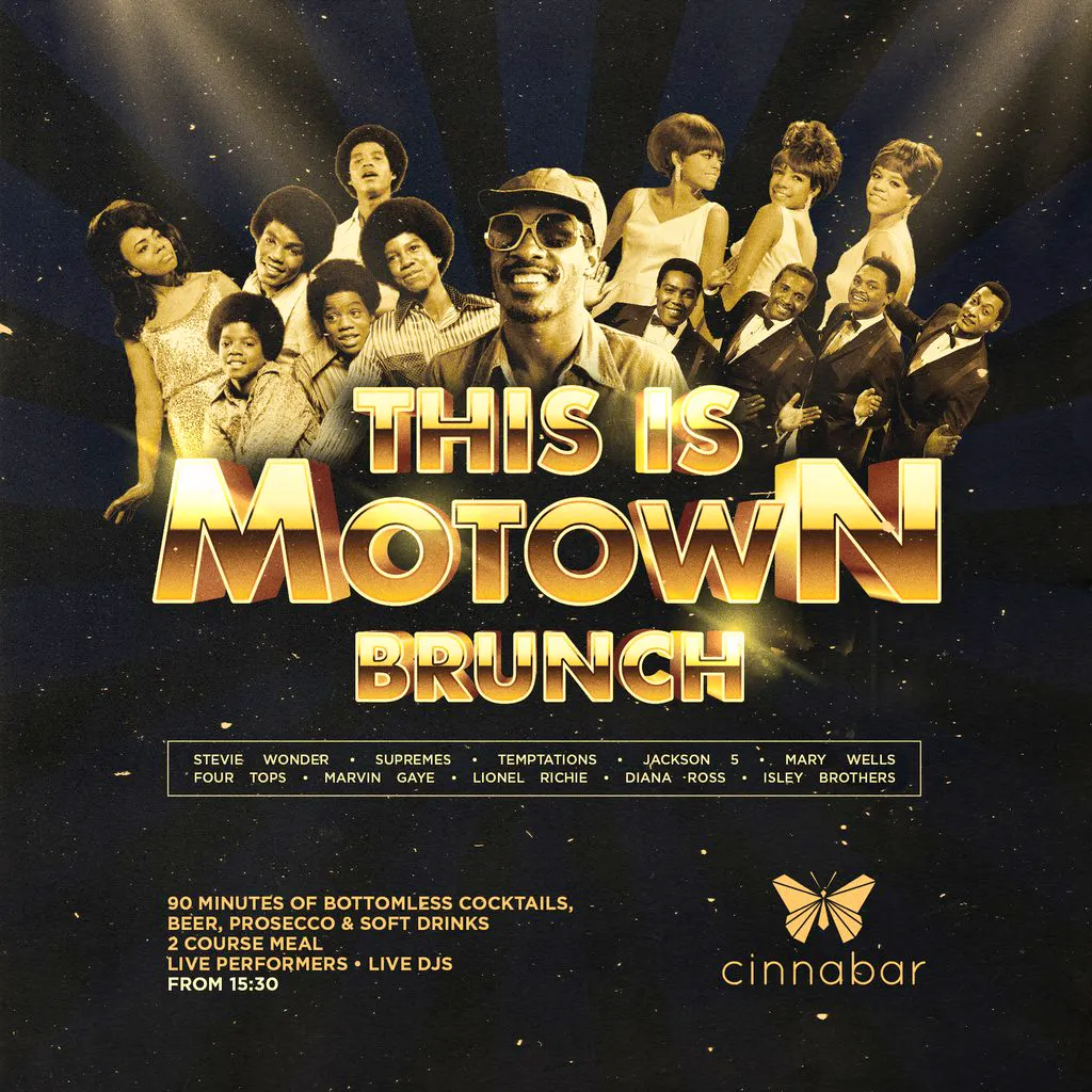 Motown Bottomless Bottomless Brunch - Stevenage at Cinnabar