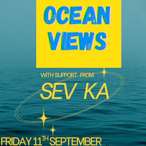 Ocean Views & Sev Ka live in Saltcoats