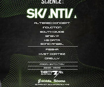 Bass Science Presents: SKANTIA