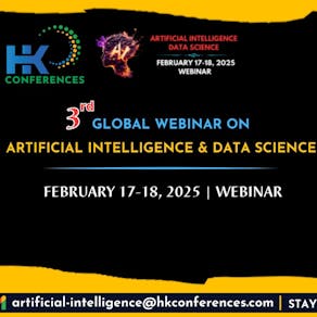 3ʳᵈ Global Webinar On Artificial Intelligence & Data Science