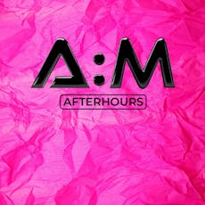 A:M After Hours LDN Pride Pre Party ! at Lightbox London,