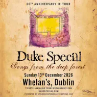 Duke Special at Whelans Dublin