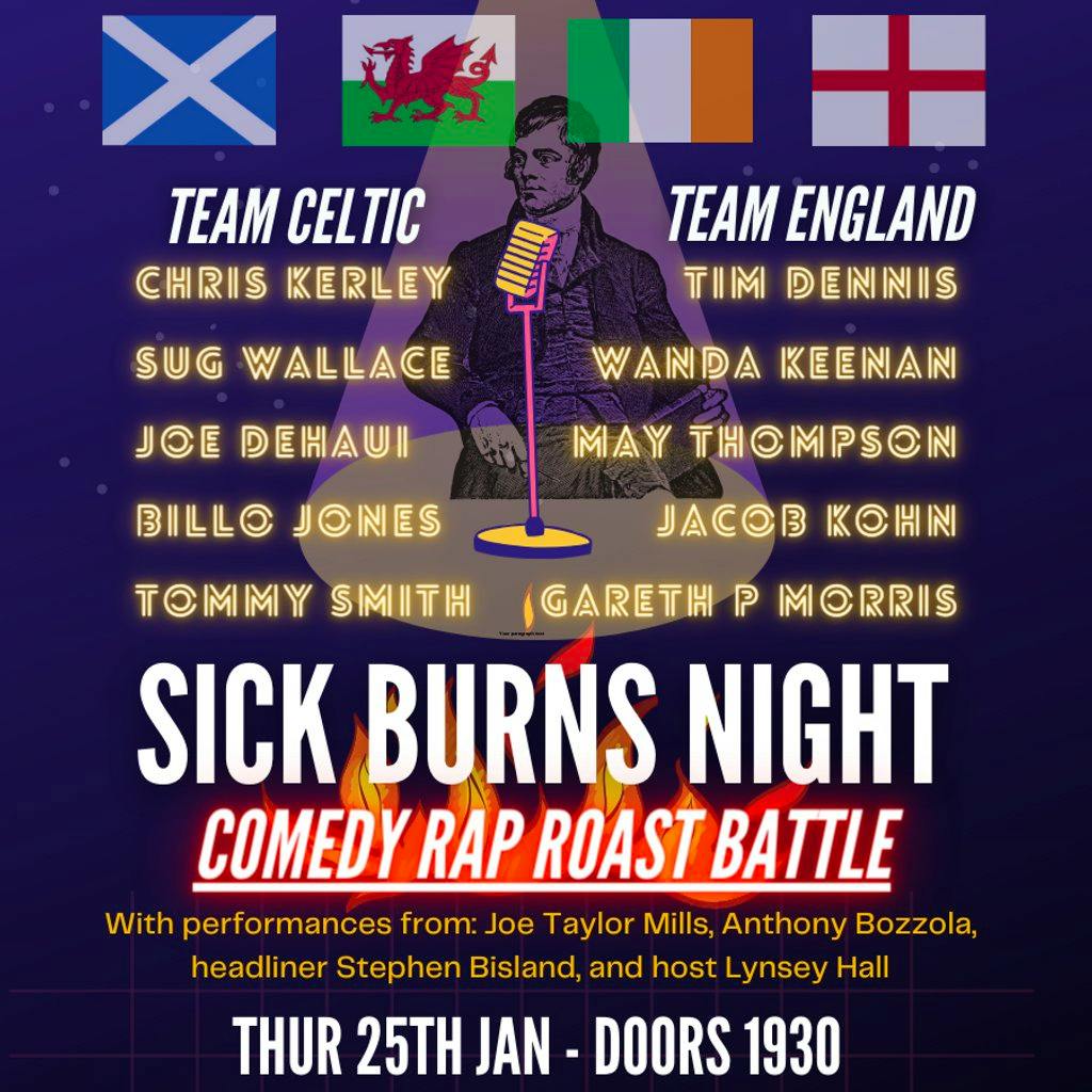 Sick Burns Night Comedy Roast Battle Fuel Rock Club Cardiff Cardiff