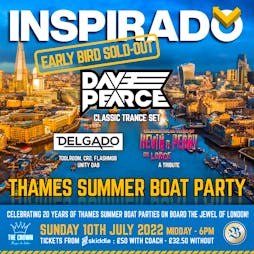 INSPIRADO Thames Summer Boat Party 2022 Tickets | London River Thames London  | Sun 10th July 2022 Lineup