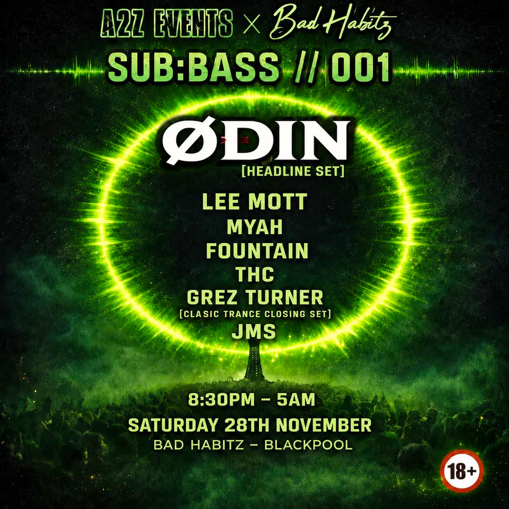 A2Z Events X Bad Habitz Presents: SUB:BASS // 001 at Bad Habitz