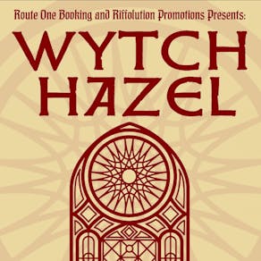 Wytch Hazel + Supports (Manchester)