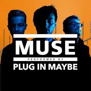 Muse Tribute - Plug In Maybe
