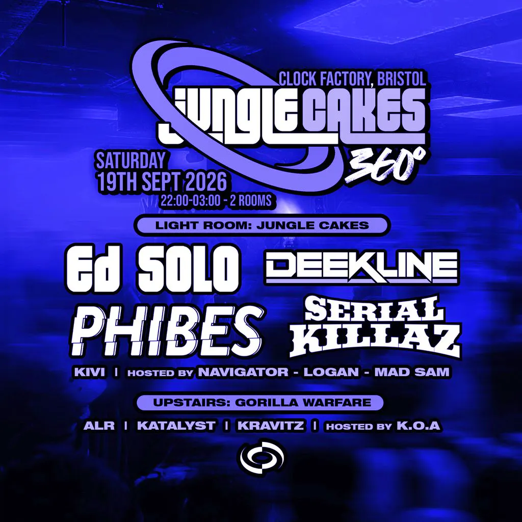 Jungle Cakes Bristol 360°: Ed Solo, Deekline, Phibes & More at Clock Factory Bristol