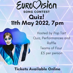 Eurovision Quiz With Pop Tart! Tickets | Wharf Chambers Leeds  | Wed 11th May 2022 Lineup