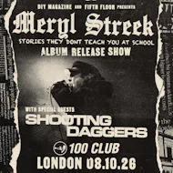Meryl Streek @ The 100 Club 08.10.26 at 100 Club