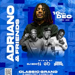 ADRIANO & FRIENDS 2021 Tickets | The Classic Grand Glasgow  | Fri 10th December 2021 Lineup