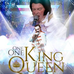 One King, One Queen Tickets | Swillington Sports And Social Club Leeds  | Sat 7th January 2023 Lineup