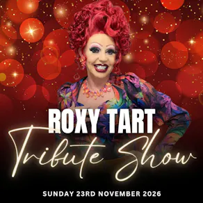 Roxy Tart's Camp as Christmas Show, Festive and Fabulous