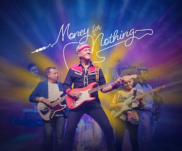 Money for Nothing (Dire Straits Tribute)