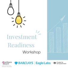 Investment Readiness Workshop 1.0 at The Landmark, Burnley