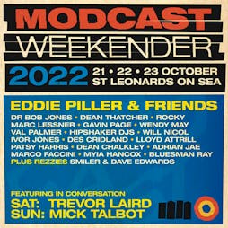 Modcast Weekender Tickets | Various Venues In St Leonards On Sea East Sussex  | Fri 21st October 2022 Lineup