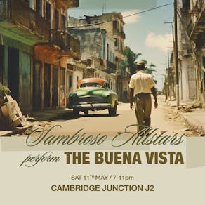 Sambroso Allstars Perform The Buena Vista - Cambridge
