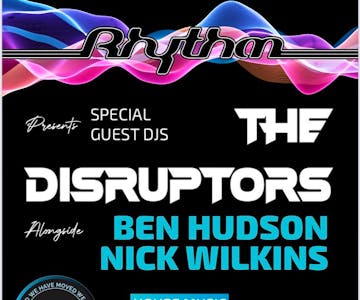 Rhythm Presents The Disruptors @ Nowhere