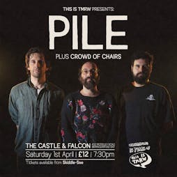 Pile Tickets | The Castle And Falcon Birmingham  | Sat 1st April 2023 Lineup