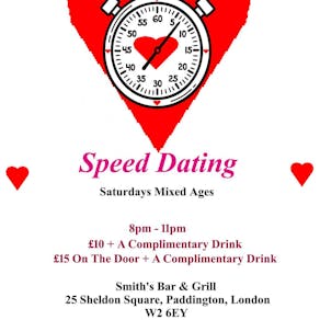 Speed Dating. Mixed Ages. Saturdays