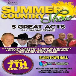 Summer Country Show Tickets | Elgin Town Hall Elgin  | Sun 7th June 2020 Lineup