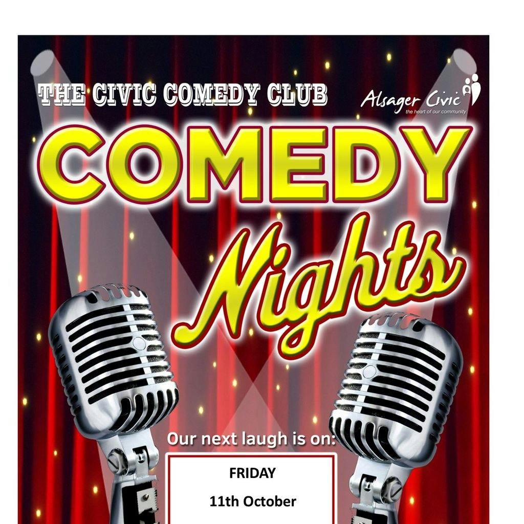 Civic Comedy Club | Alsager Civic Hall Alsager Fri 11 October 2024